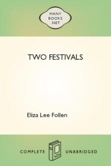 Two Festivals by Eliza Lee Follen