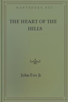 The Heart of the Hills by John Fox