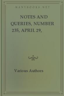 Notes and Queries, Number 235, April 29, 1854 by Various