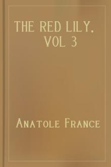 The Red Lily, vol 3 by Anatole France