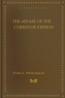 The Affair of the Corridor Express by Victor L. Whitechurch