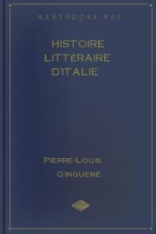 Histoire littéraire d'Italie by Pierre-Louis Ginguené