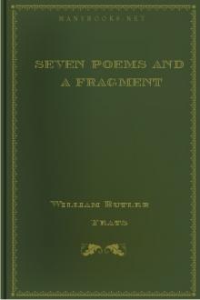 Seven Poems and a Fragment by William Butler Yeats