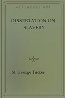 Dissertation on Slavery by St. George Tucker