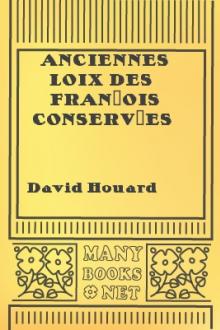 Anciennes loix des françois conservées dans les coutumes engloises recueillies par Littleton, Vol. II by David Houard, Sir Littleton Thomas