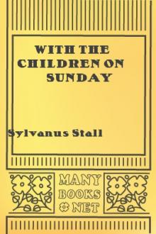 With the Children on Sunday by Sylvanus Stall