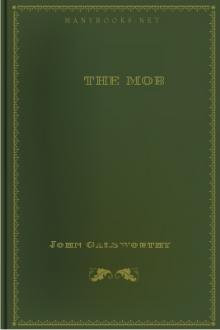The Mob by John Galsworthy