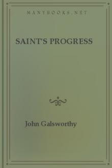 Saint's Progress by John Galsworthy