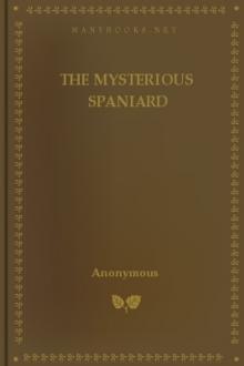 The Mysterious Spaniard by Anonymous