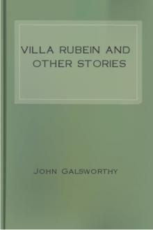 Villa Rubein and Other Stories by John Galsworthy