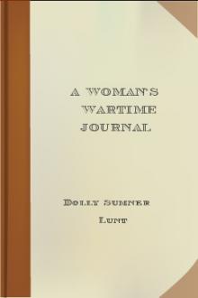 A Woman's Wartime Journal by Dolly Sumner Lunt