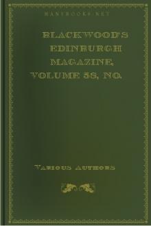 Blackwood's Edinburgh Magazine, Volume 58, No. 359, September 1845 by Various