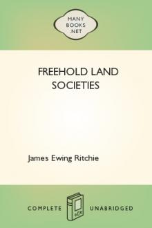 Freehold Land Societies by James Ewing Ritchie