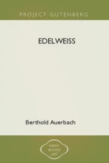Edelweiss by Berthold Auerbach