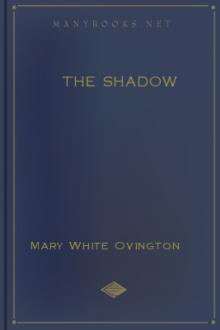 The Shadow by Mary White Ovington