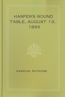 Harper's Round Table, August 13, 1895 by Various
