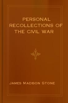 Personal Recollections of the Civil War by James Madison Stone