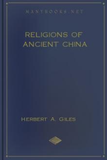 Religions of Ancient China by Herbert A. Giles
