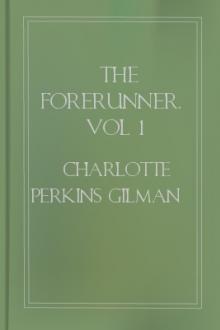 The Forerunner, vol 1 by Charlotte Perkins Gilman