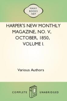 Harper's New Monthly Magazine, No. V, October, 1850, Volume I. by Unknown