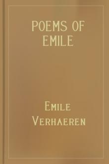Poems of Emile Verhaeren by Emile Verhaeren