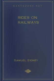 Rides on Railways by Samuel Sidney