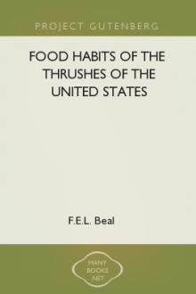 Food Habits of the Thrushes of the United States by F. E. L. Beal