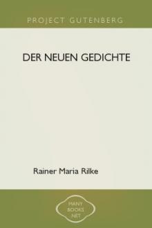 Der Neuen Gedichte by Rainer Maria Rilke