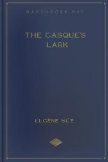 The Casque's Lark by Eugène Süe