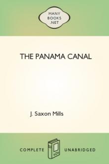 The Panama Canal by J. Saxon Mills