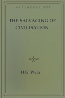 The Salvaging of Civilisation by H. G. Wells