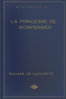 La princesse de Monpensier by Madame de Lafayette