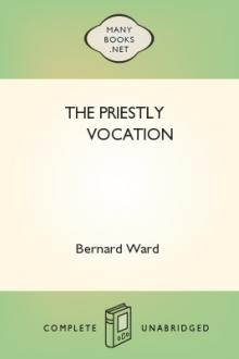 The Priestly Vocation by Bernard Ward
