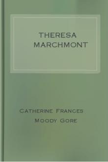 Theresa Marchmont by Catherine Frances Moody Gore