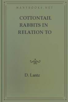 Cottontail Rabbits in Relation to Trees and Farm Crops by D. Lantz