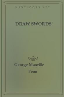 Draw Swords! by George Manville Fenn