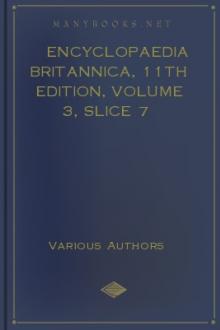 Encyclopaedia Britannica, 11th Edition, Volume 3, Slice 7 by Various