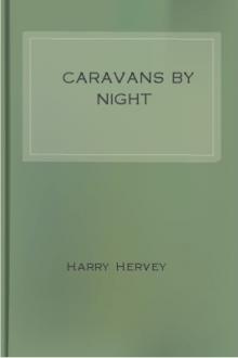 Caravans by Night by Harry Hervey