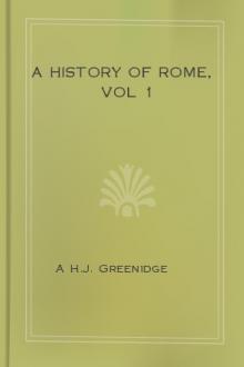 A History of Rome, vol 1 by A H. J. Greenidge