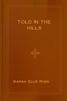 Told in the Hills by Marah Ellis Ryan