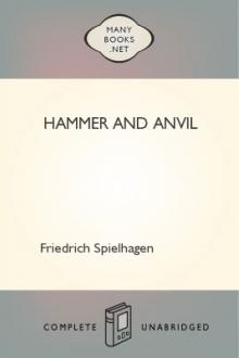 Hammer and Anvil by Friedrich Spielhagen