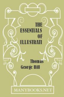 The Essentials of Illustration by Thomas George Hill
