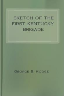 Sketch of the First Kentucky Brigade by George B. Hodge
