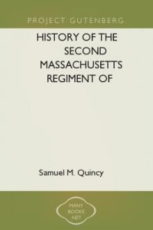 History of the Second Massachusetts Regiment of Infantry: A prisoner's diary by Samuel M. Quincy
