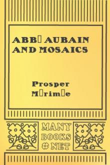 Abbé Aubain and Mosaics by Prosper Mérimée