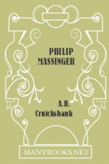 Philip Massinger by A. H. Cruickshank