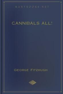 Cannibals all! by George Fitzhugh