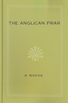 The Anglican Friar by A. Novice