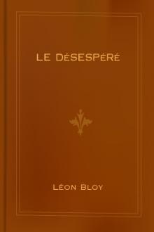 Le Désespéré by Léon Bloy
