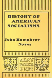 History of American Socialisms by John Humphrey Noyes